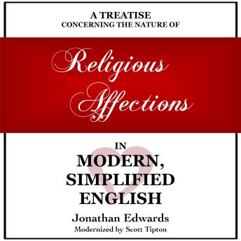 Religious Affections in Modern, Simplified English