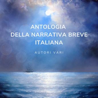 Download Antologia della narrativa breve italiana by Autori Vari