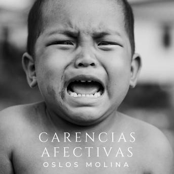 [Spanish] - Carencias Afectivas