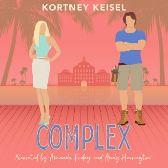 Download Complex: A Sweet Romantic Comedy by Kortney Keisel