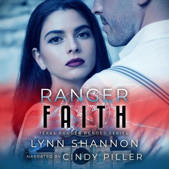 Ranger Faith: Small-town Inspirational Romantic Suspense
