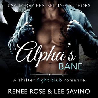 Alpha's Bane: A Shifter MMA Romance
