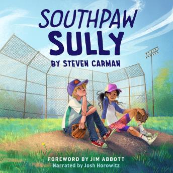 Southpaw Sully: Foreword by Jim Abbott