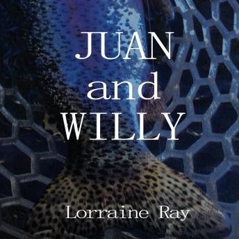 Juan and Willy