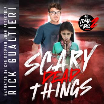 Scary Dead Things: A Vampire Comedy Catastrophe