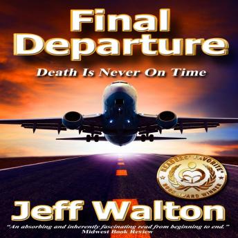 Final Departure: Death Is Never On Time