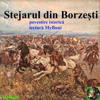 [Romanian] - Stejarul din Borzesti: povestire istorica in limba romana