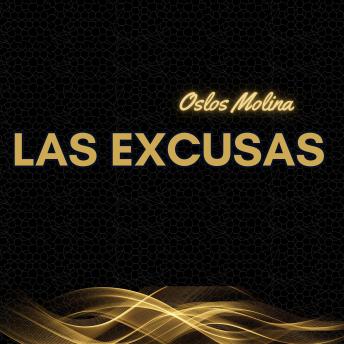 Las excusas