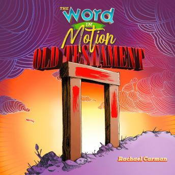 Download Word in Motion, Vol 1 - Old Testament by Rachael Carman