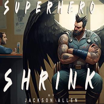Download Superhero Shrink by Jackson Allen