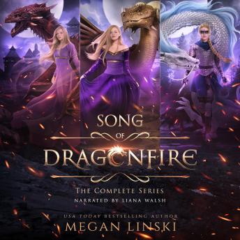 Song of Dragonfire: The Complete Series