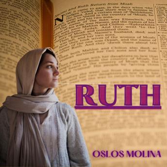 [Spanish] - Ruth: La Biblia: capitulo de Ruth