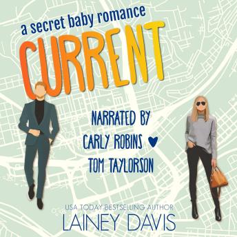 Current: A Secret Baby Romance