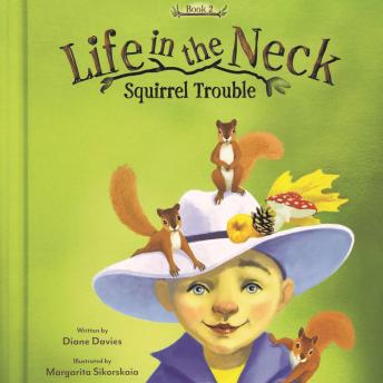 Life in the Neck Squirrel Trouble