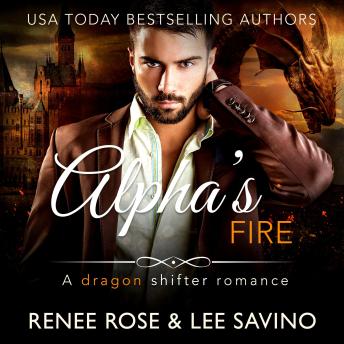 Alpha's Fire: a dragon shifter romance
