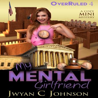 Download My Mental Girlfriend by Jwyan C. Johnson