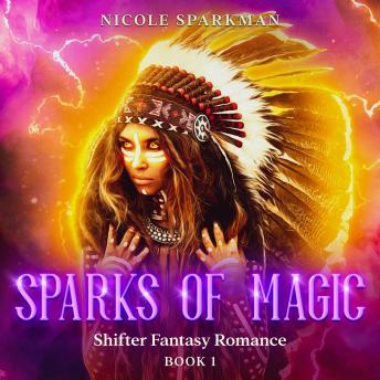 SPARKS OF MAGIC: BOOK 1