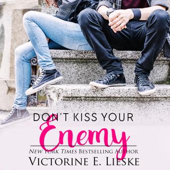 Don't Kiss Your Enemy