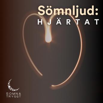 [Swedish] - Sömnljud:: Hjärtat