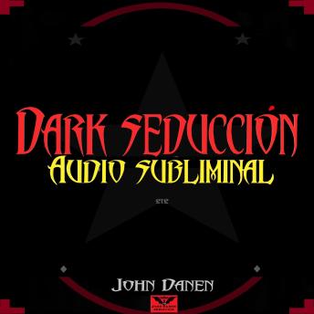 Dark Seducción audio subliminal