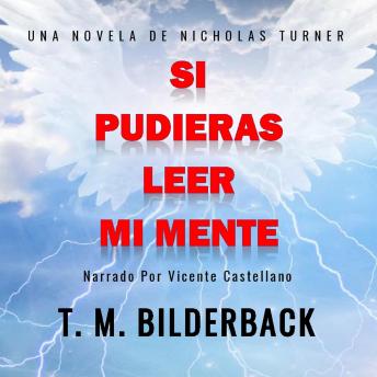 Si Pudieras Leer Mi Mente - Una Novela De Nicholas Turner