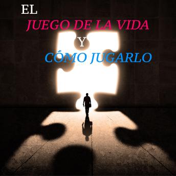 [Spanish] - El Juego de la Vida y cómo Jugarlo