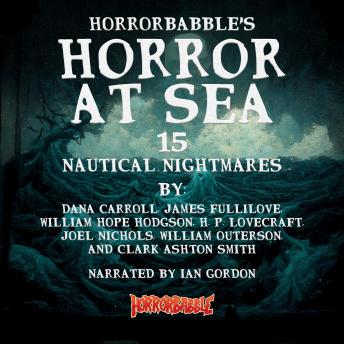Horror at Sea: 15 Nautical Nightmares
