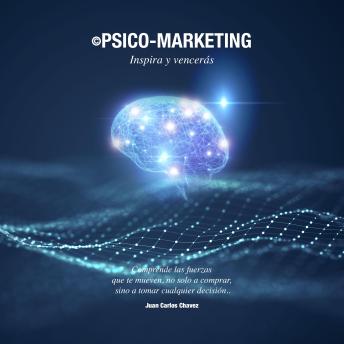 [Spanish] - Psico-Marketing: Inspira y Vencerás.