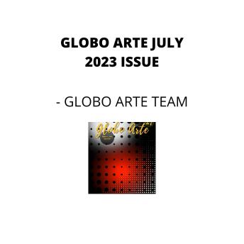 Globo arte July 2023 issue: AN art magazine for helping artist in their art career