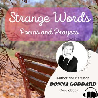 Strange Words: Poems and Prayers
