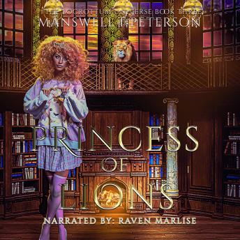 Princess of Lions: The Foundation