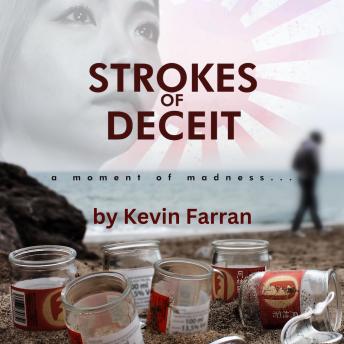 Stokes of Deceit: A moment of madness