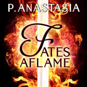 Fates Aflame