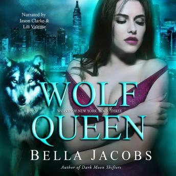 Wolf Queen: A Dark Shifter Romance