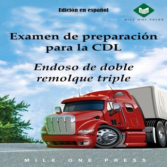 [Spanish] - Examen de preparación para la CDL : Endoso de doble remolque triple