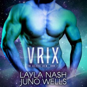 Download Vrix by Juno Wells, Layla Nash