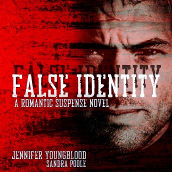 Download False Identity by Jennifer Youngblood, Sandra Poole