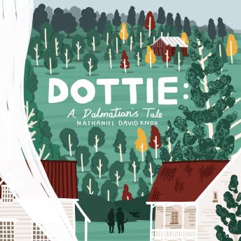 Dottie: A Dalmatian's Tale