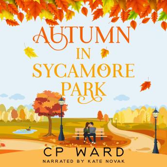 Download Autumn in Sycamore Park by Cp Ward