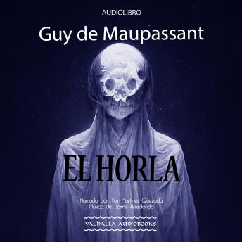 [Spanish] - El Horla