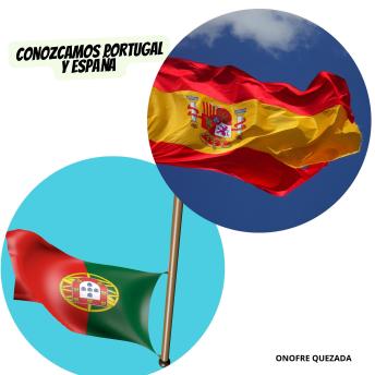[Spanish] - Conozcamos Portugal Y España