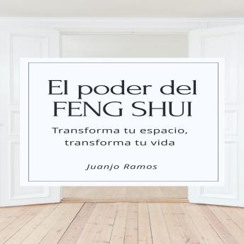 [Spanish] - El poder del Feng Shui: Transforma tu espacio, transforma tu vida