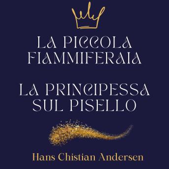 [Italian] - La piccola fiammiferaia - La principessa sul pisello