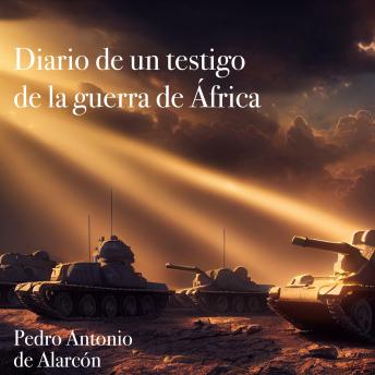[Spanish] - Diario de un testigo de la guerra de África