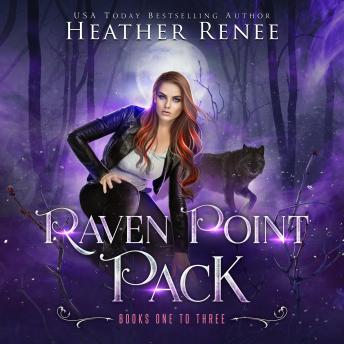 Raven Point Pack Omnibus Edition: Books 1-3