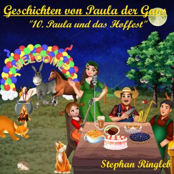 [German] - Geschichten von Paula der Gans: 10. Paula und das Hoffest
