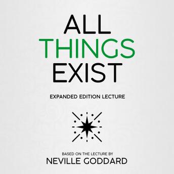 All Things Exist: Expanded Edition Lecture