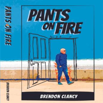 Pants on Fire: Navigating the truth when you've been living a lifelong lie!