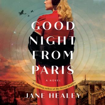 Download Goodnight from Paris: A Novel by Jane Healey