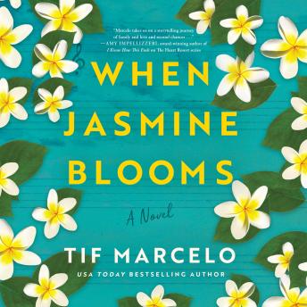 When Jasmine Blooms: A Novel